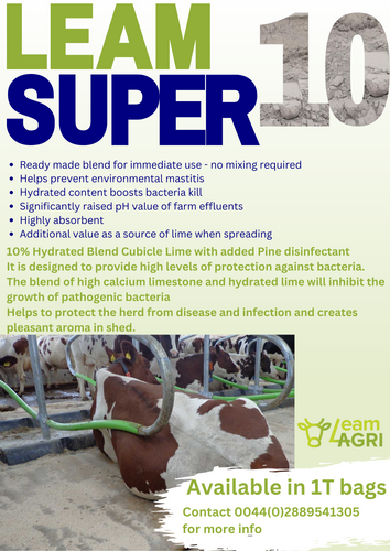 Leam super 10 from Leam Agri Ltd, Tempo, County Fermanagh, Northern Ireland. Serving Fermanagh, Tyrone, Antrim, Down, Londonderry, Armagh, Cavan, Leitrim, Sligo, Monaghan, Donegal, Dublin Carlow, Clare, Cork, Galway, Kerry, Kildare, Kilkenny, Laois, Limerick, Longford, Louth, Mayo, Meath, Monaghan, Offaly, Roscommon, Tipperary, Waterford, Westmeath, Wexford and Wicklow and throughout the United Kingdom